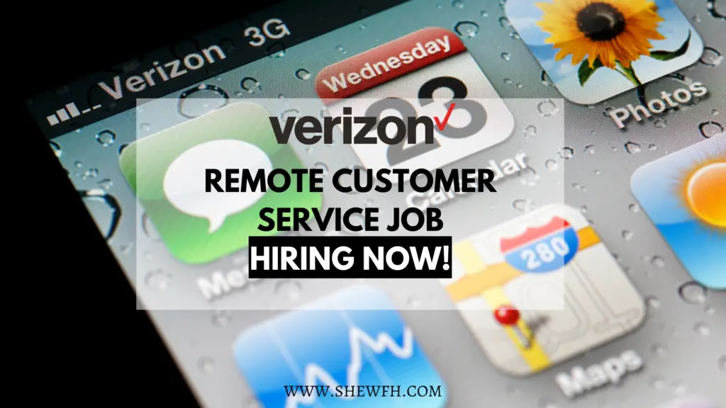 Verizon is Hiring! Remote Customer Service Representative She Works